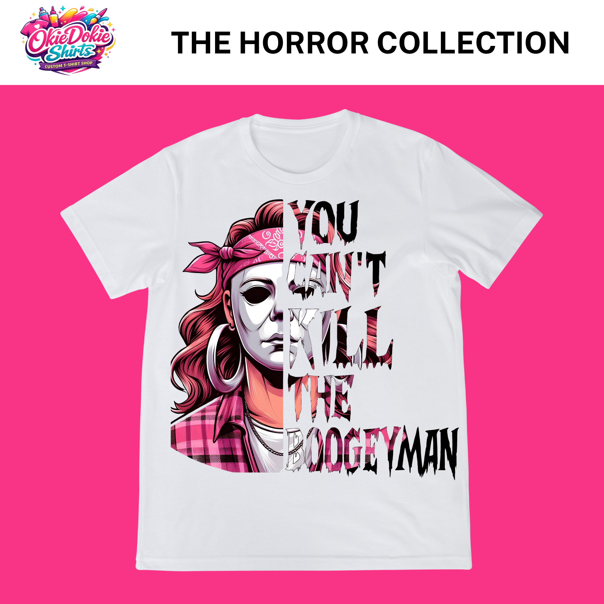 THE HORROR COLLECTION YOU CAN'T KILL THE BOOGEYMAN