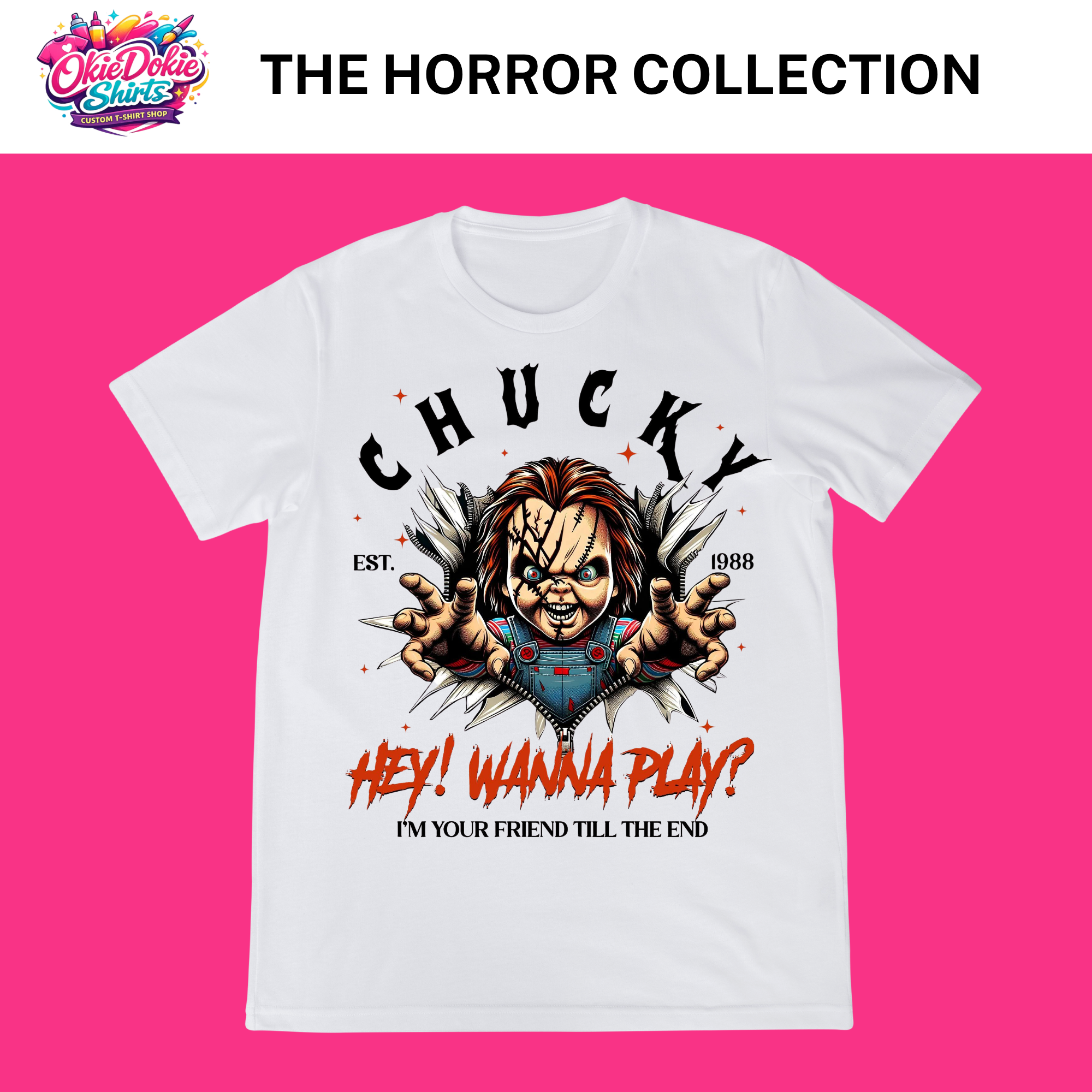 THE HORROR COLLECTION CHUCK HEY! WANNA PLAY