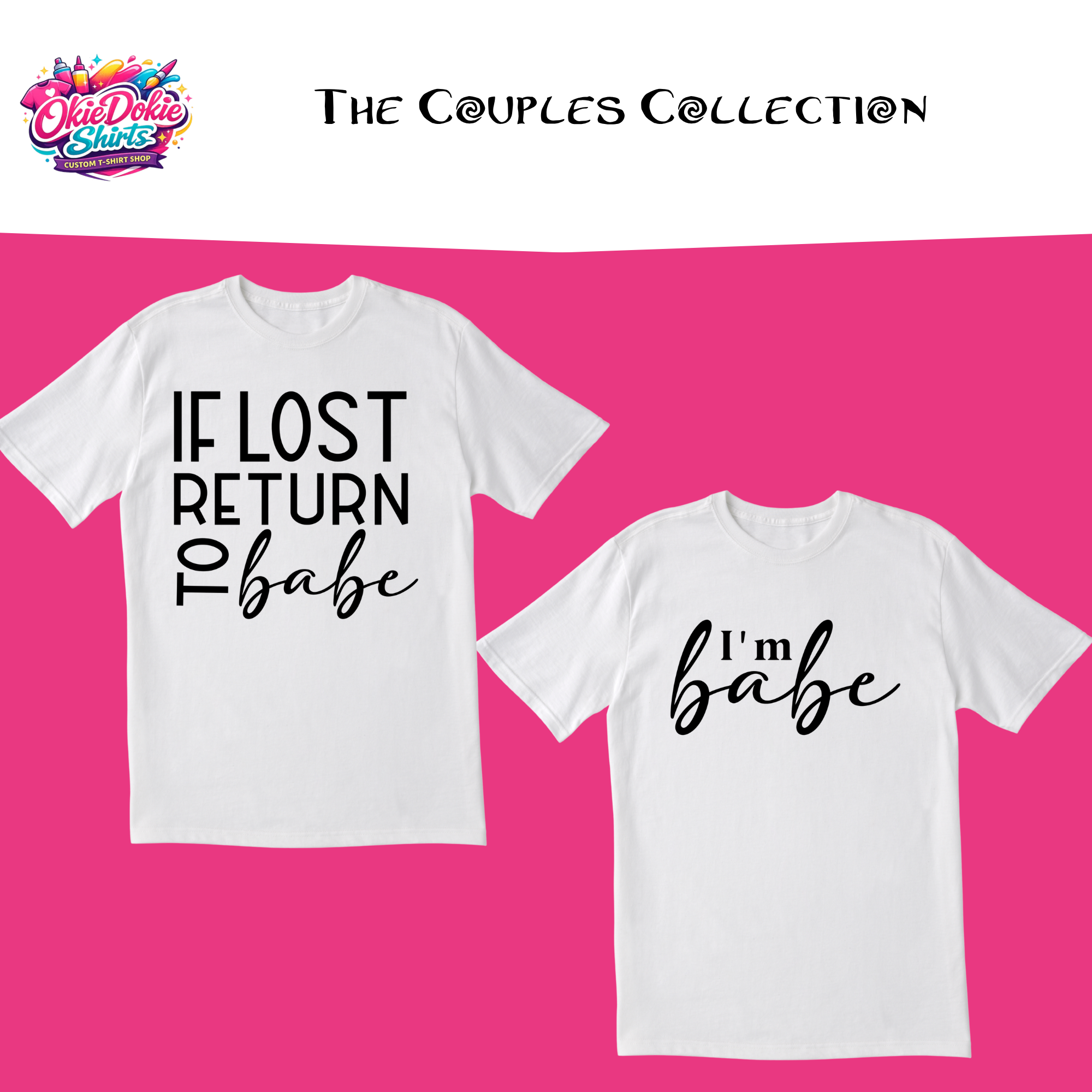 The Couples Collection If Lost, Return To Babe. I'M Babe